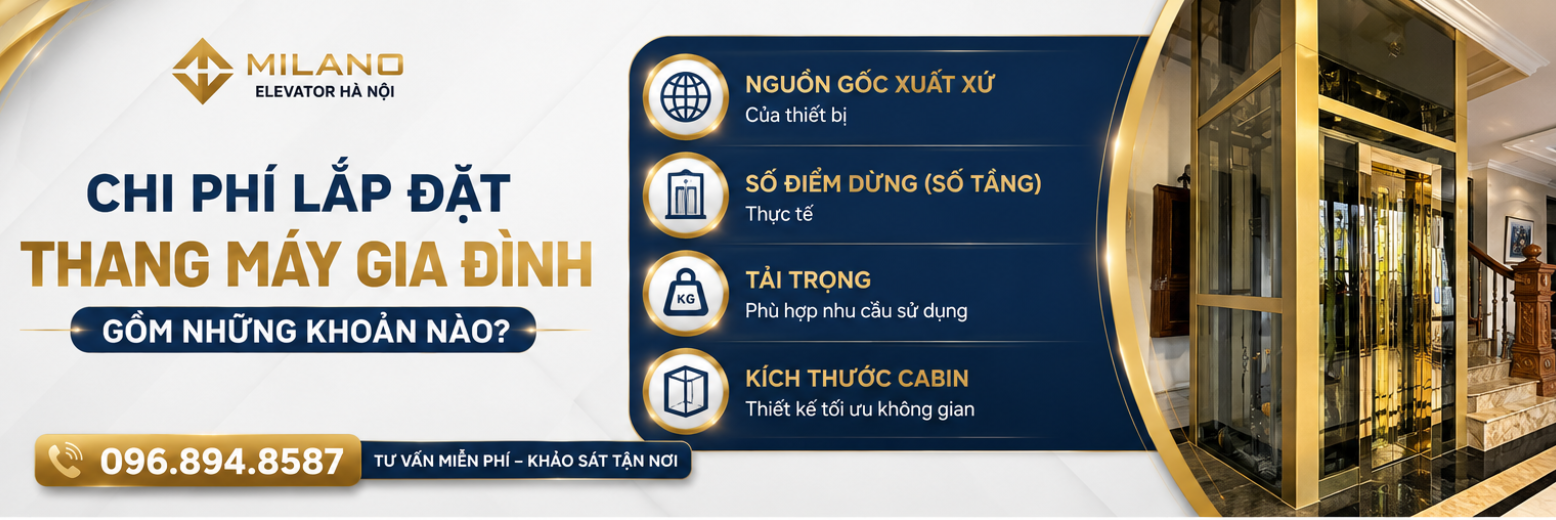 Chi Phí Lắp Đặt Thang Máy Gia Đình Gồm Những Khoản Nào