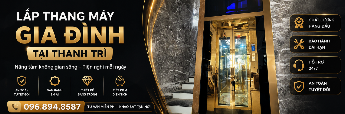 LÝ DO CÁC CHỦ NHÀ TẠI THANH TRÌ ƯU TIÊN CHỌN THANG MÁY 450KG THAY VÌ 350KG